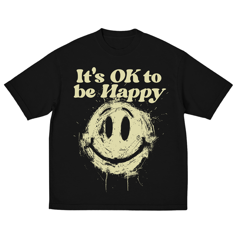 IT'S OK TO BE HAPPY DISTORTED BLACK TEE FRONT